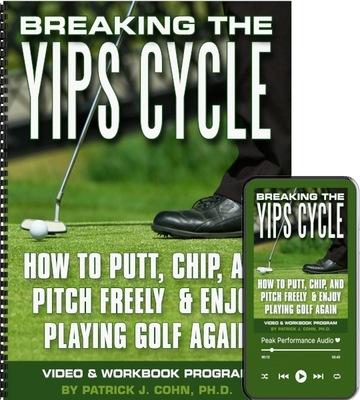 Breaking the Yips Cycle for Golfers